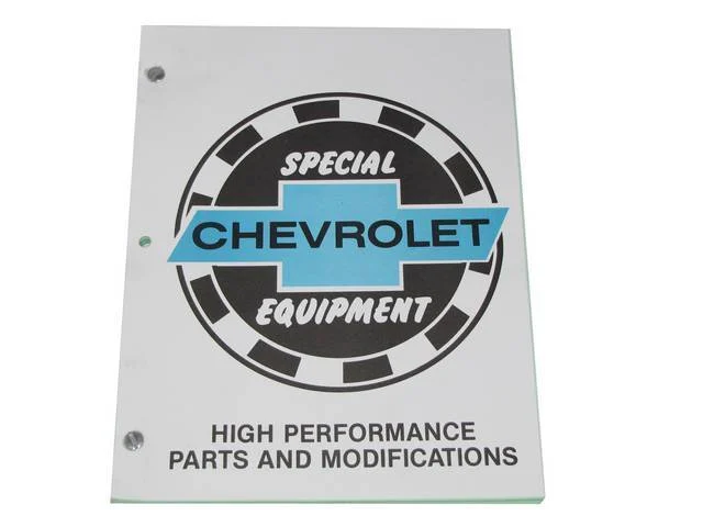 Chevrolet Special Equipment Manual, High Performance Parts and Modifications, Loose leaf 55 pages